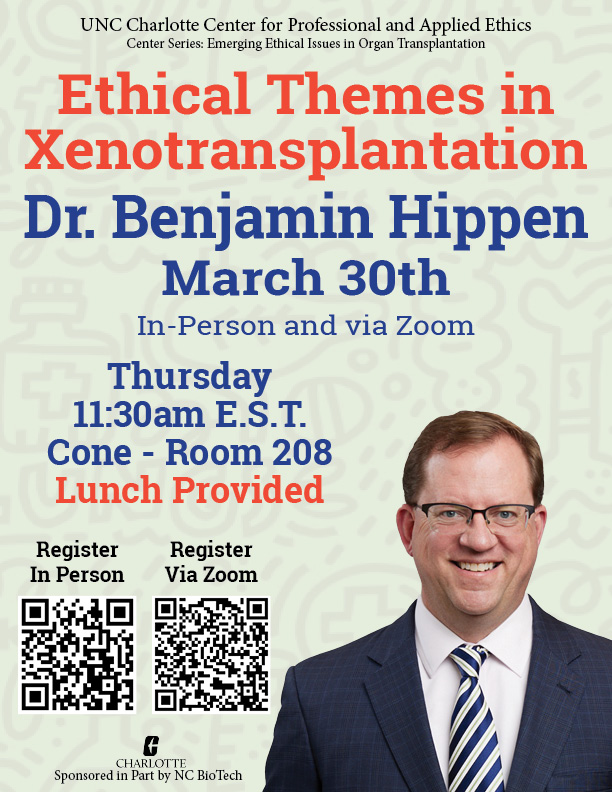 Dr. Benjamin Hippen, "Ethical Themes in Xenotransplantation"
