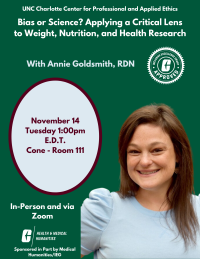 Annie Goldsmith,Bias or Science? Applying a Critical Lens to Weight, Nutrition, and Health Research