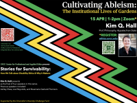Kim Q. Hall, "Cultivating Ableism: The Institutional Lives of Gardens"